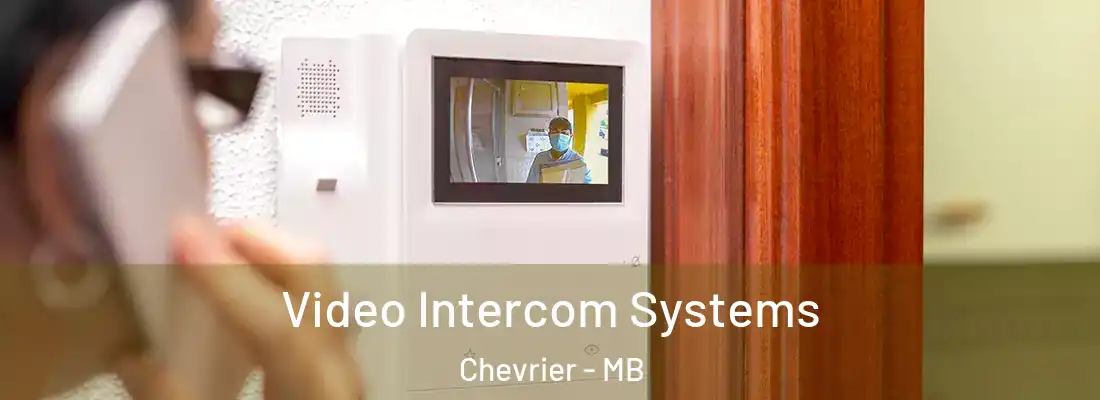 Video Intercom Systems Chevrier - MB