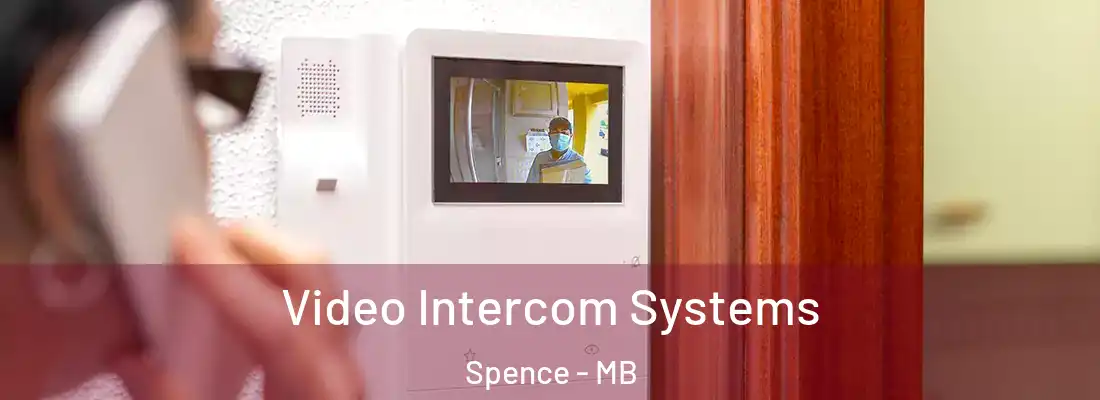  Video Intercom Systems Spence - MB