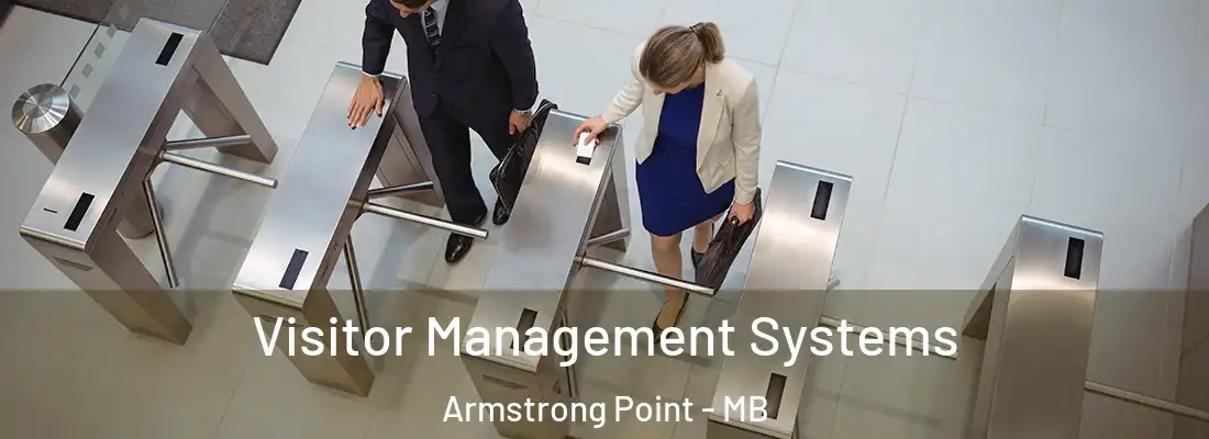 Visitor Management Systems Armstrong Point - MB