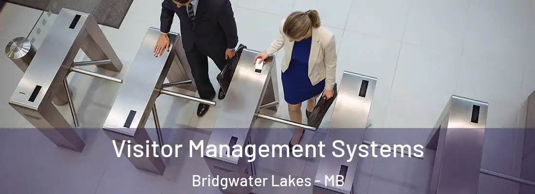  Visitor Management Systems Bridgwater Lakes - MB