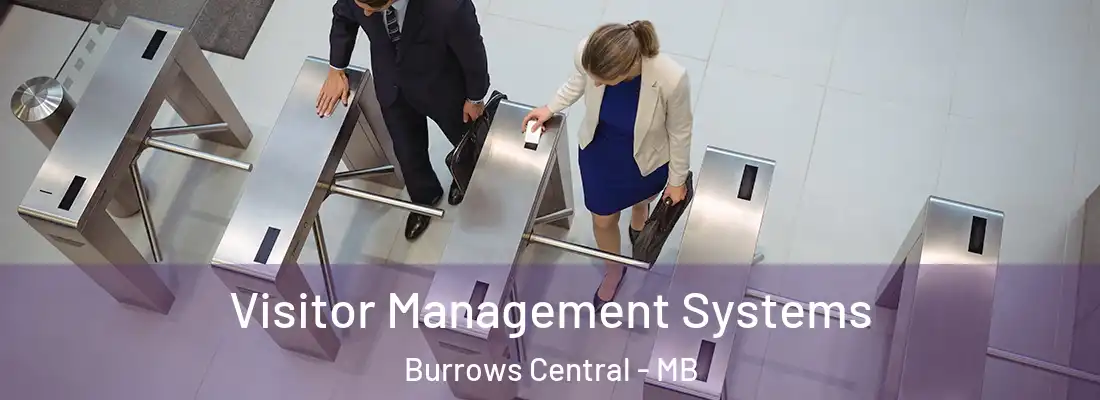  Visitor Management Systems Burrows Central - MB