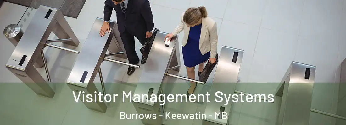  Visitor Management Systems Burrows - Keewatin - MB