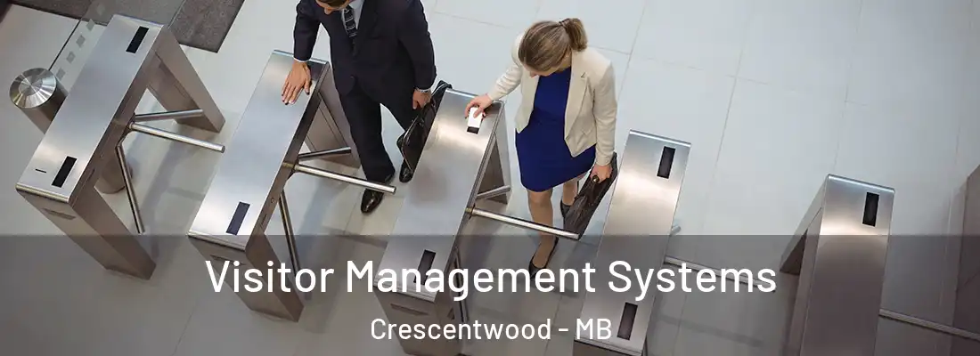  Visitor Management Systems Crescentwood - MB