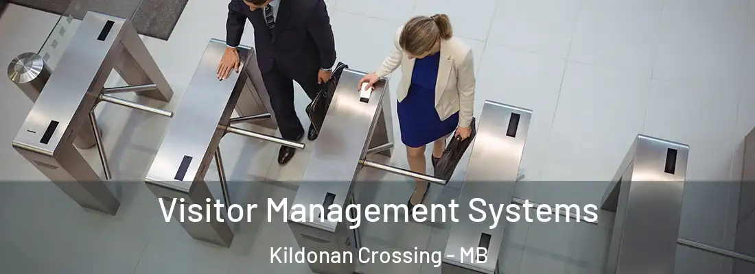  Visitor Management Systems Kildonan Crossing - MB