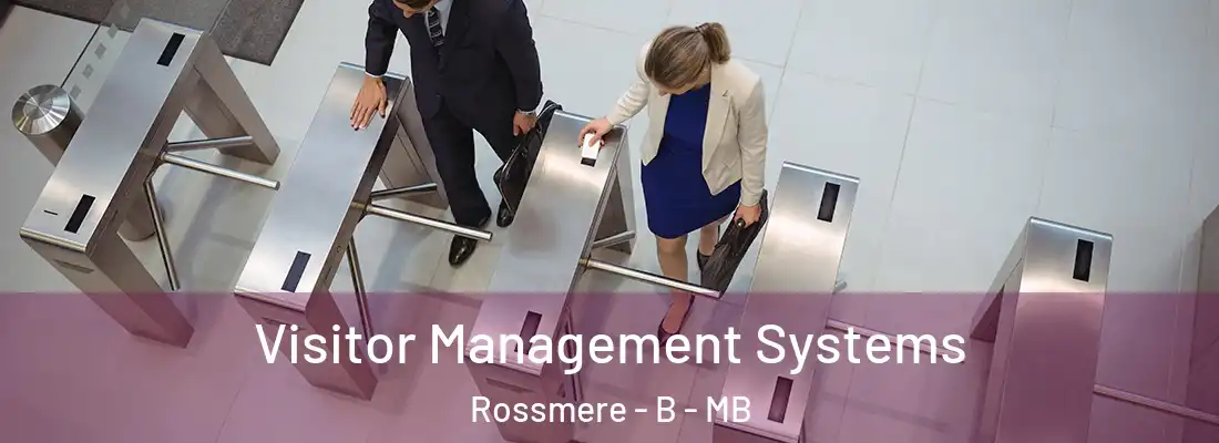  Visitor Management Systems Rossmere - B - MB