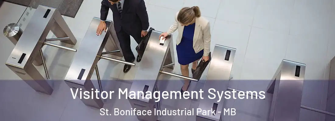  Visitor Management Systems St. Boniface Industrial Park - MB