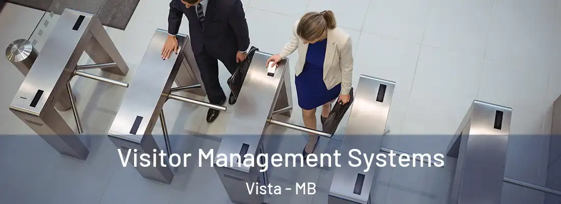  Visitor Management Systems Vista - MB