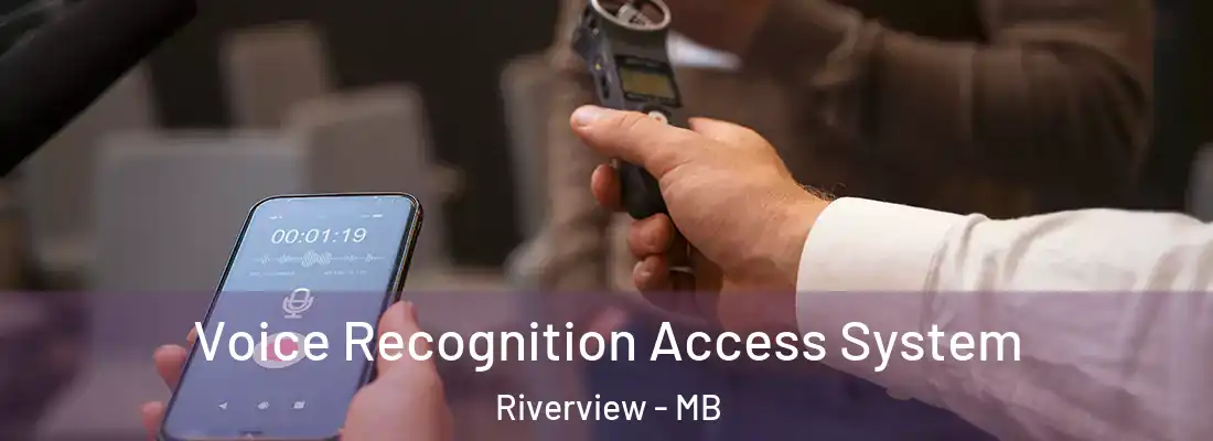  Voice Recognition Access System Riverview - MB