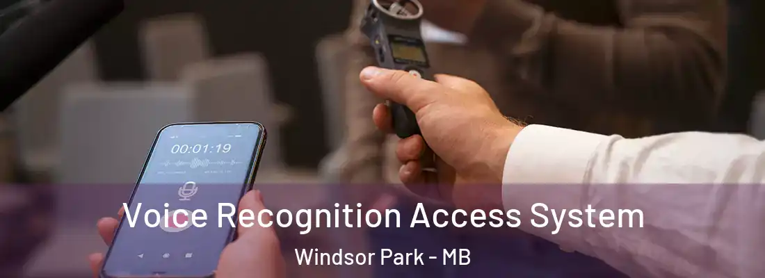  Voice Recognition Access System Windsor Park - MB