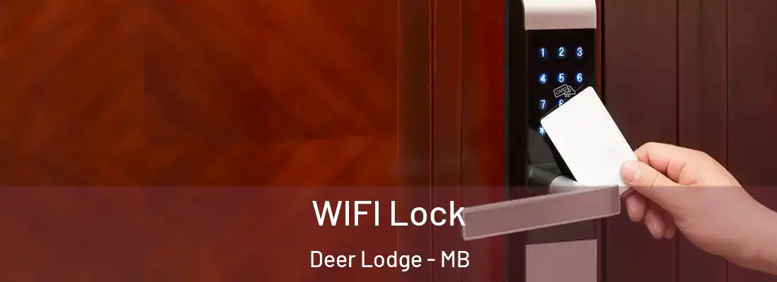  WIFI Lock Deer Lodge - MB