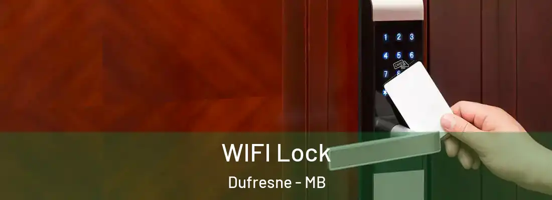  WIFI Lock Dufresne - MB