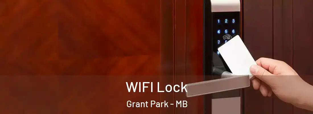  WIFI Lock Grant Park - MB