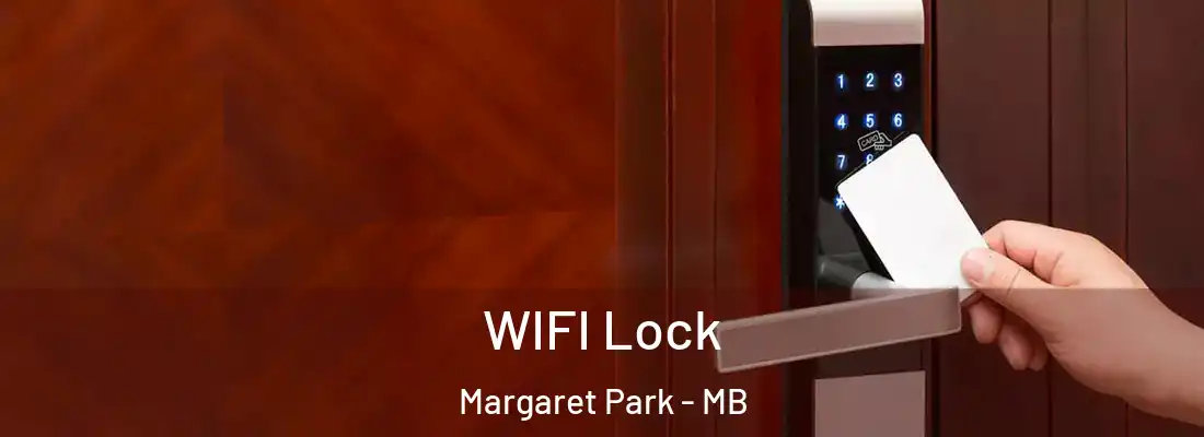  WIFI Lock Margaret Park - MB