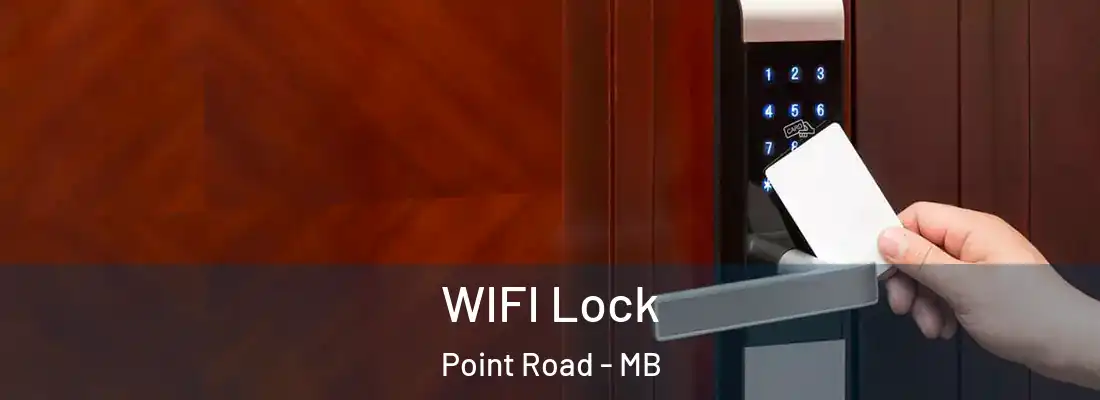  WIFI Lock Point Road - MB