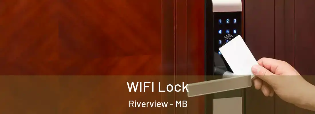  WIFI Lock Riverview - MB
