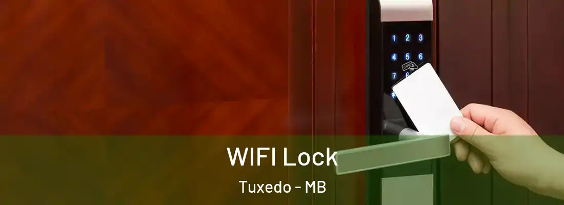  WIFI Lock Tuxedo - MB