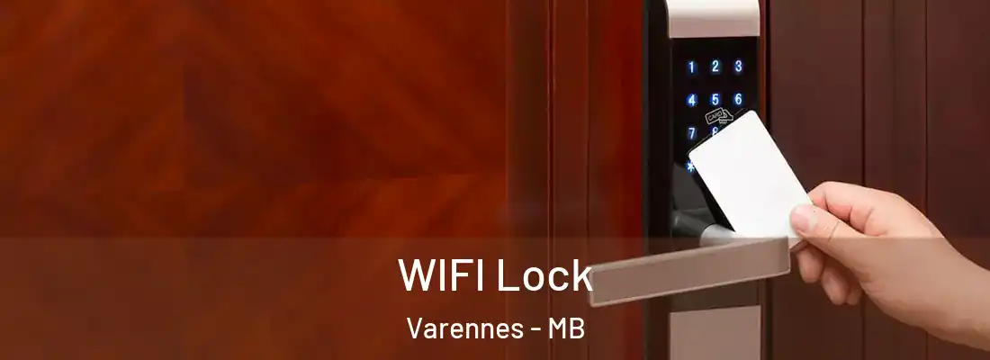  WIFI Lock Varennes - MB