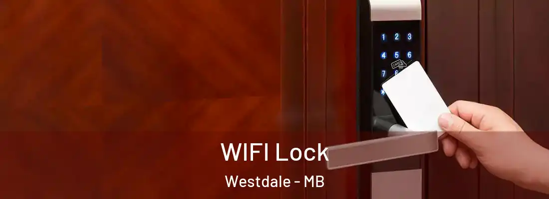  WIFI Lock Westdale - MB