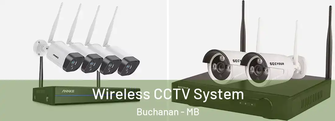  Wireless CCTV System Buchanan - MB