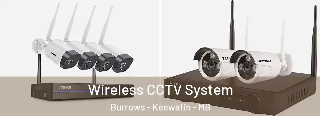  Wireless CCTV System Burrows - Keewatin - MB