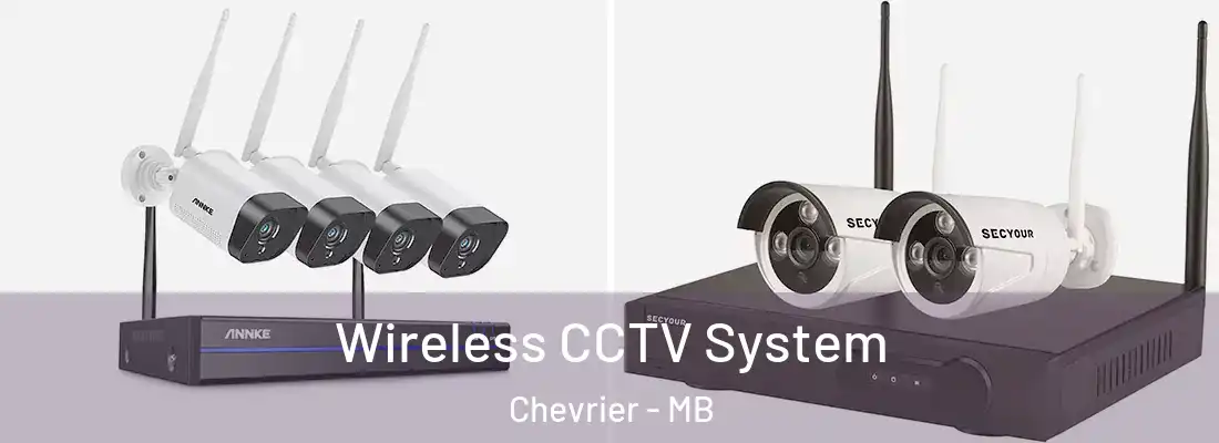  Wireless CCTV System Chevrier - MB