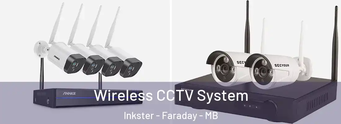  Wireless CCTV System Inkster - Faraday - MB