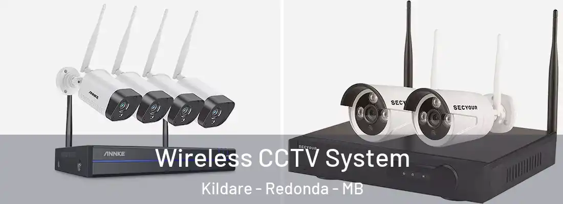  Wireless CCTV System Kildare - Redonda - MB