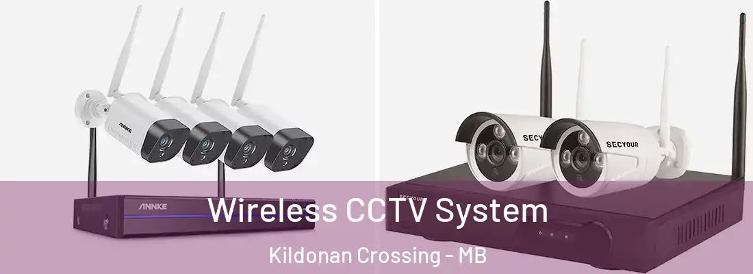  Wireless CCTV System Kildonan Crossing - MB