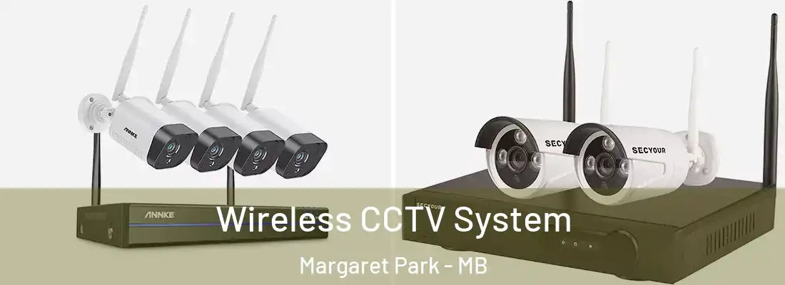  Wireless CCTV System Margaret Park - MB