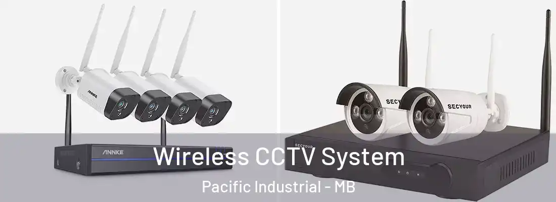 Wireless CCTV System Pacific Industrial - MB