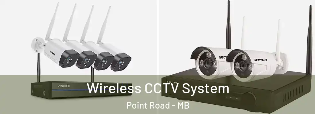  Wireless CCTV System Point Road - MB