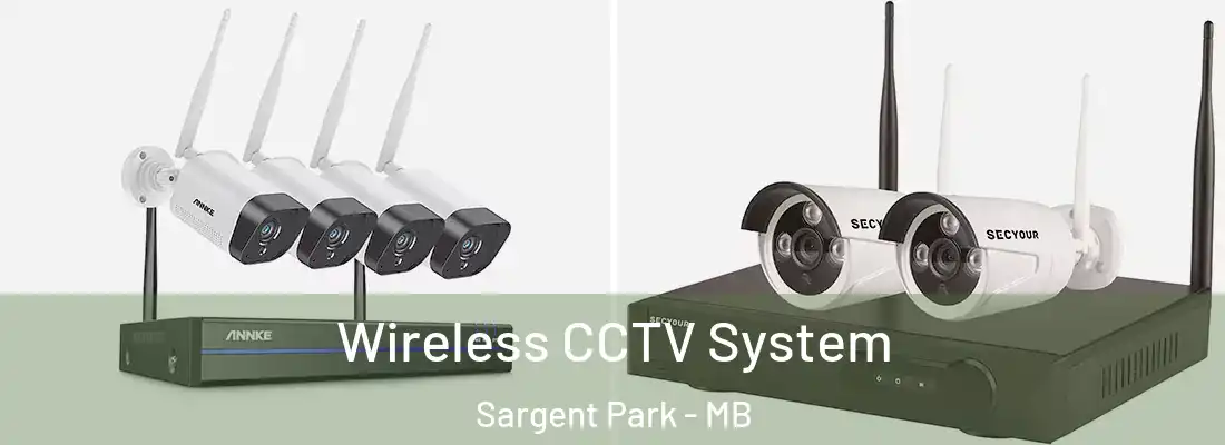  Wireless CCTV System Sargent Park - MB