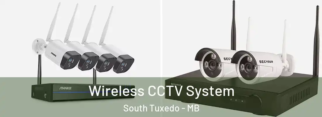  Wireless CCTV System South Tuxedo - MB