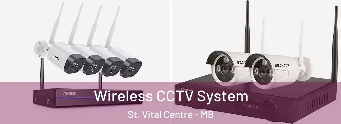  Wireless CCTV System St. Vital Centre - MB