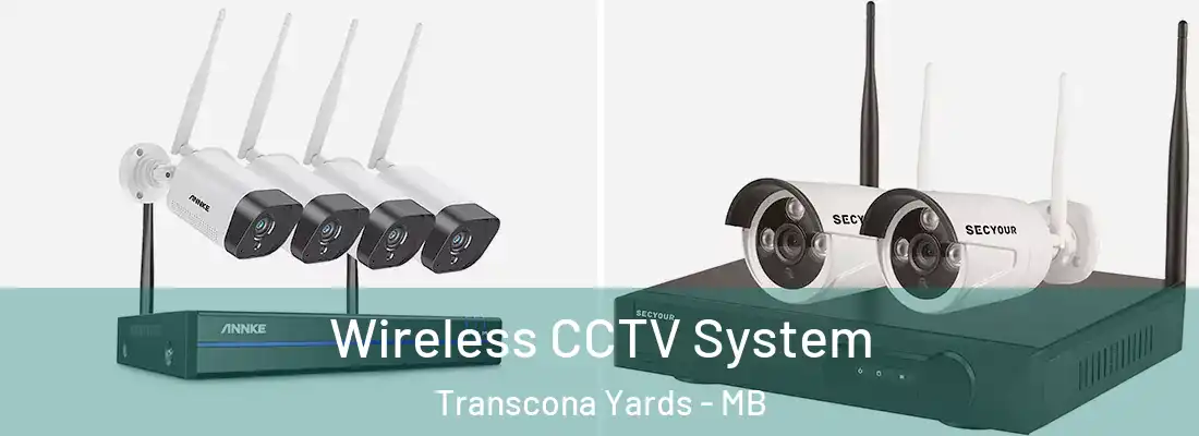  Wireless CCTV System Transcona Yards - MB